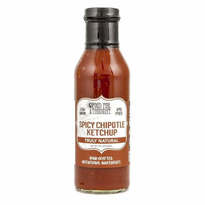 Food For Thought  - Ketchup Spicy Chipotle 12 Oz - Pack Of 6