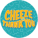 Cheeze Thank You